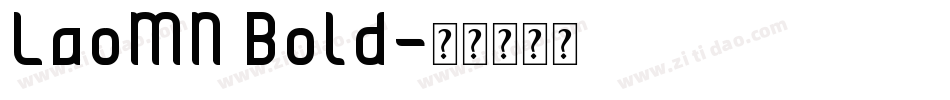 LaoMN Bold字体转换